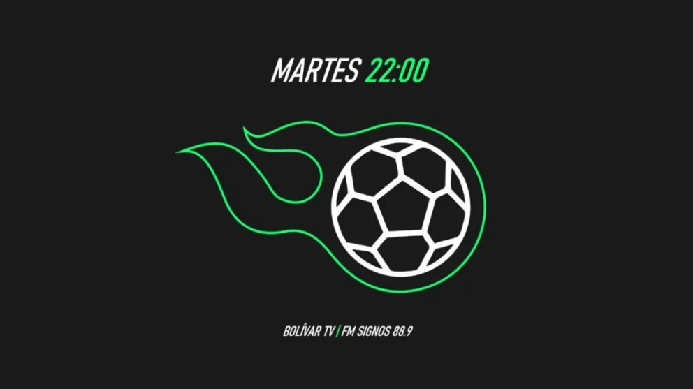 Comienza El Juego Encendido, un programa dedicado al fútbol de Bolívar